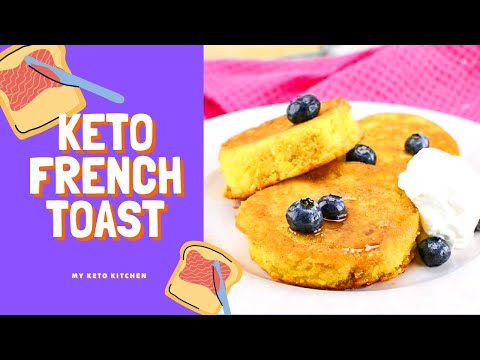 Keto French Toast Recipe - Easy &amp; Delicious (3g Carbs)