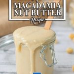 Macadamia Butter
