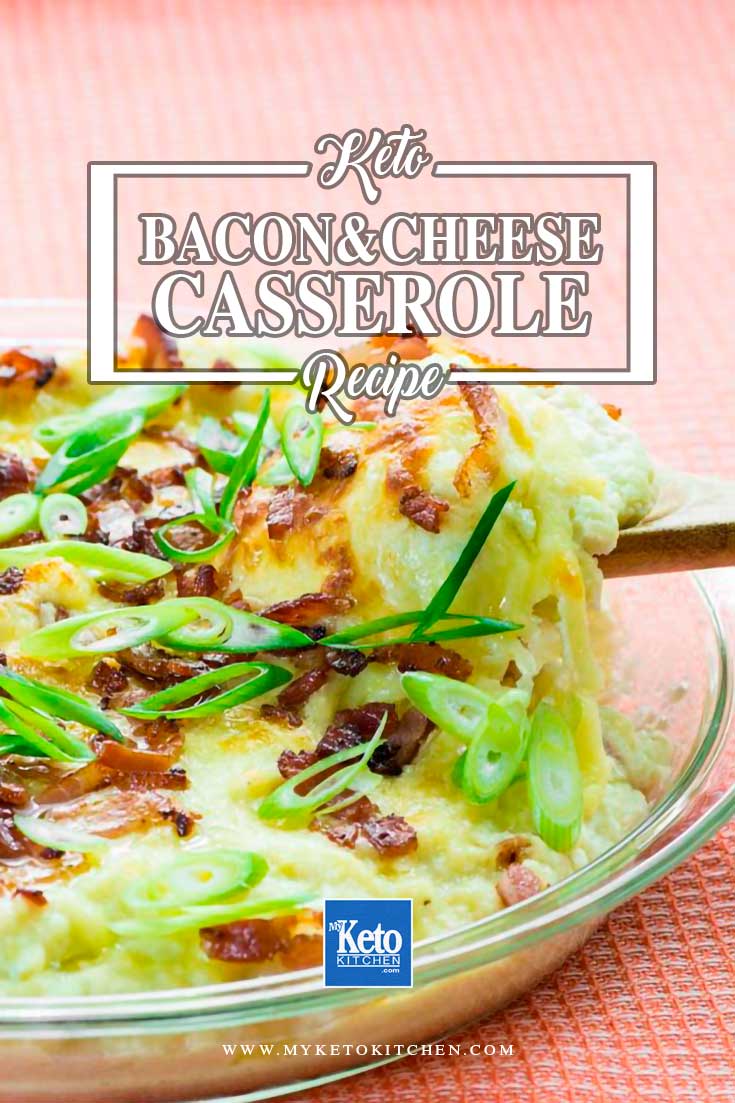 Keto Casserole Recipe Cheese and Bacon