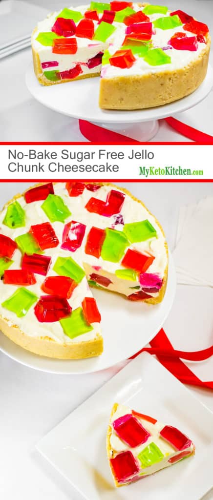 No Bake Keto Jello Chunk Cheesecake (Gluten Free, Low Carb, Keto, Grain Free)