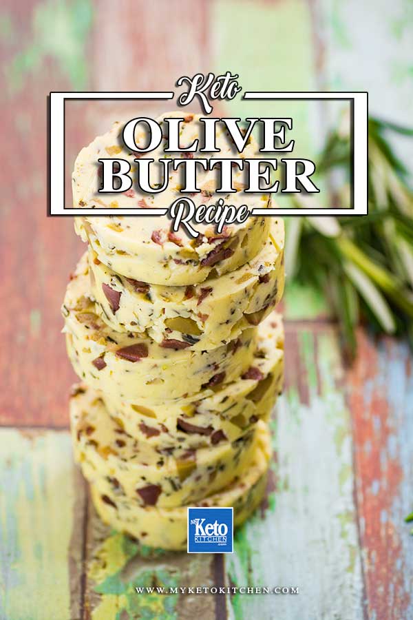 How to make Marinated Olive Compound Butter. This simple recipe is quick and easy to make, and it's a great way to get more fat in your keto diet