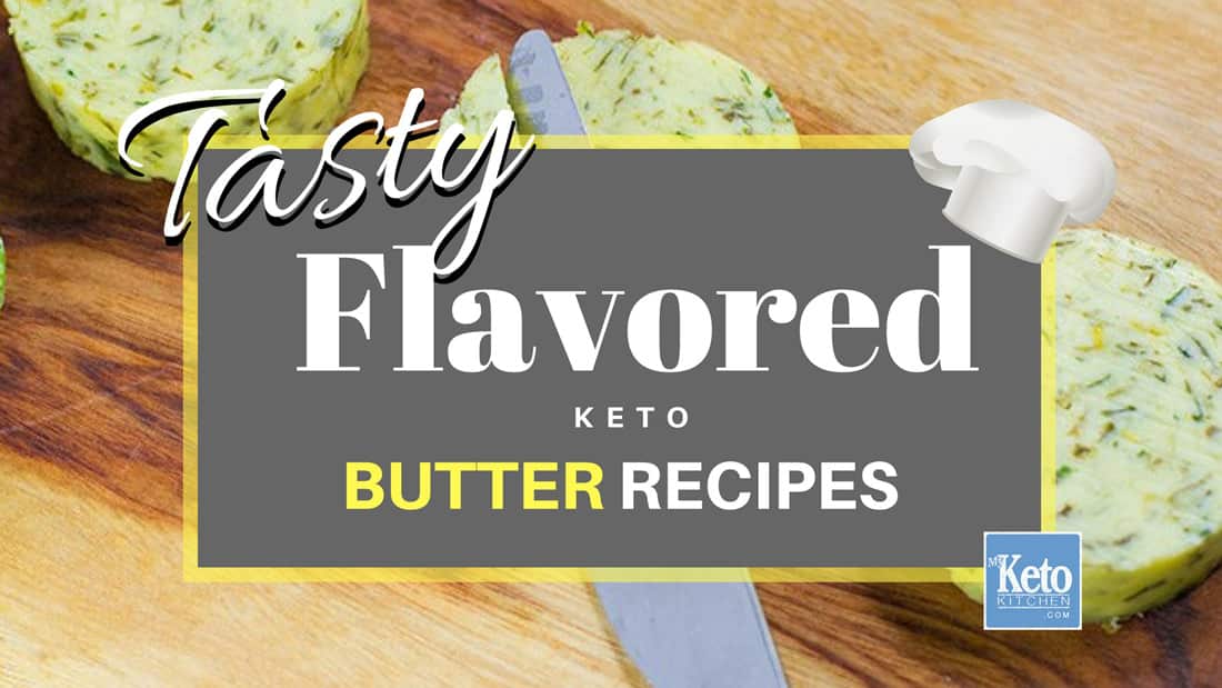 Compound Flavored Butter Keto Food