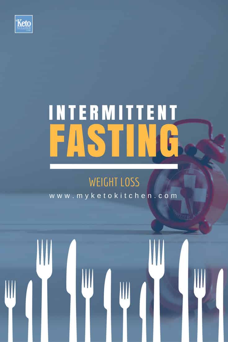 Intermittent fasting and the ketogenic diet Intermittent fasting and the ketogenic diet