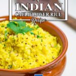 Keto Indian Cauliflower Rice