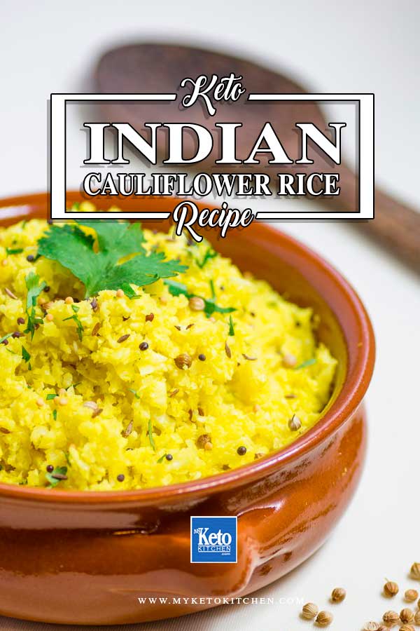 Keto Indian Cauliflower Rice