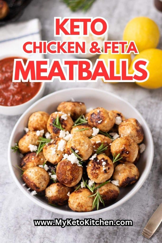 Keto chicken and feta cheese meatballs in a bowl.