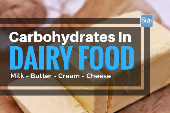 carbs in dairy food, milk, cheese, butter, cream