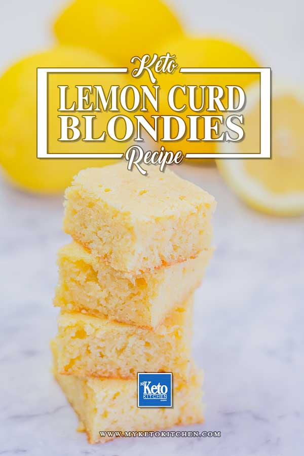 Keto Almond Flour Blondies Recipe - Lemon Curd Flavor