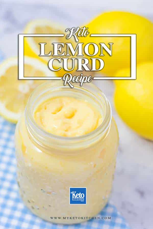 Low-Carb Keto Lemon Curd Recipe