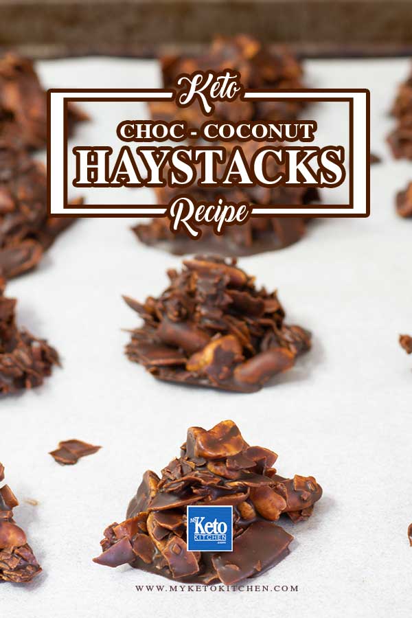 How to make Keto haystacks