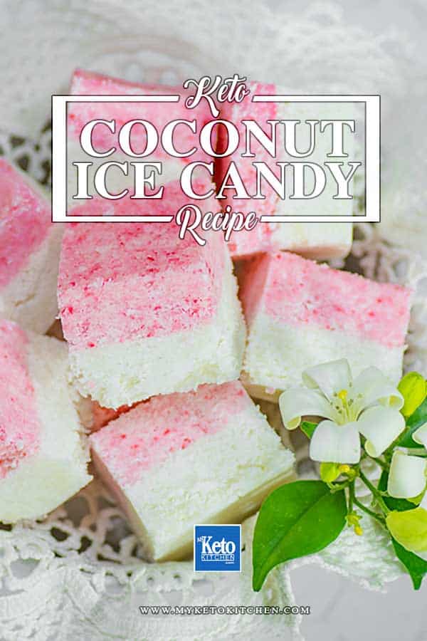 How to Make Keto Coconut Ice Candy. This easy recipe make a delicious firm candy that is classic sweet treat in Britain and Australia.