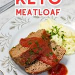 Keto meatloaf on a plate.