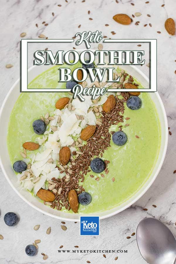 Keto Smoothie Bowl Recipe