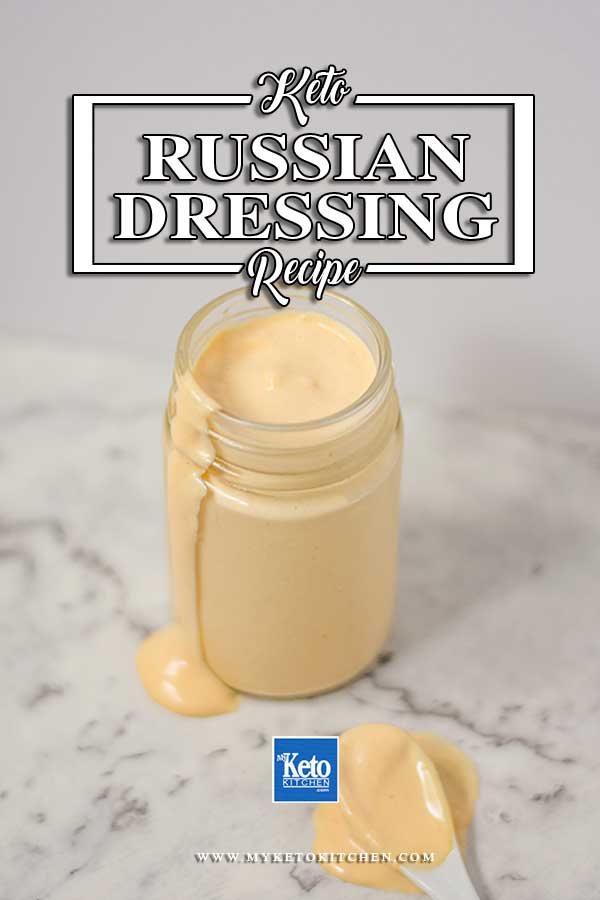 How to make Keto Russian Dressing