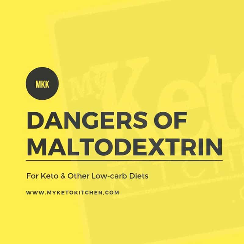 Dangers of Maltodextrin