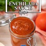 Keto Enchilada Sauce in a glass swing top jar
