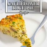 Cauliflower quiche, pie recipe.