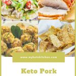 Our Best Keto Pork Recipes List