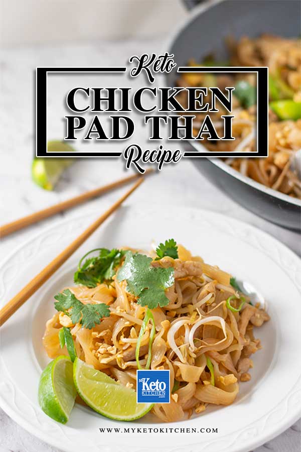 Low Carb Chicken Pad Thai Noodles - delicious stir fried noodles recipe