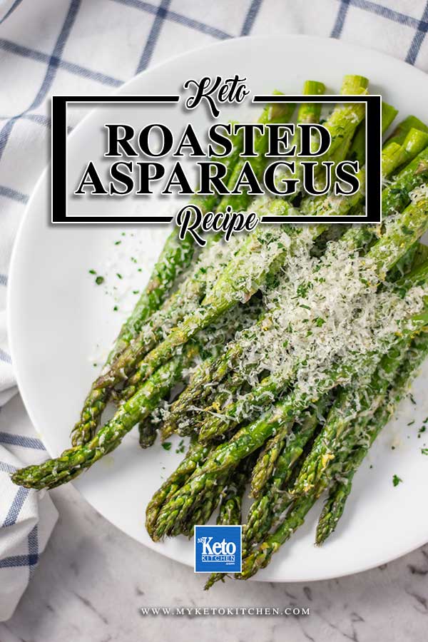 Low Carb Roasted Asparagus - easy side dish recipe