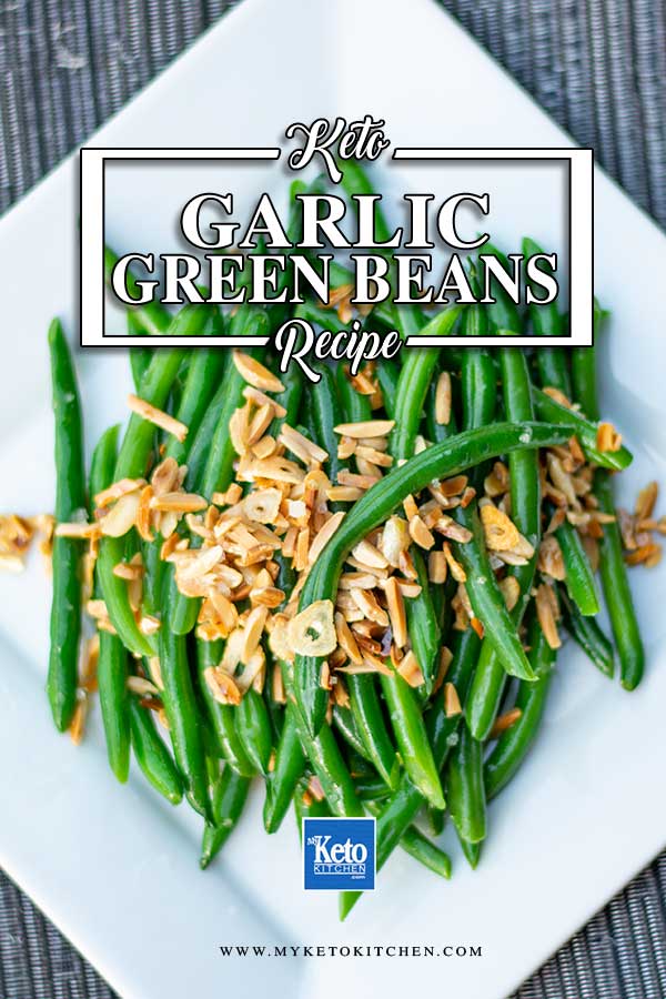 Garlic Green Beans - easy keto side dish recipe