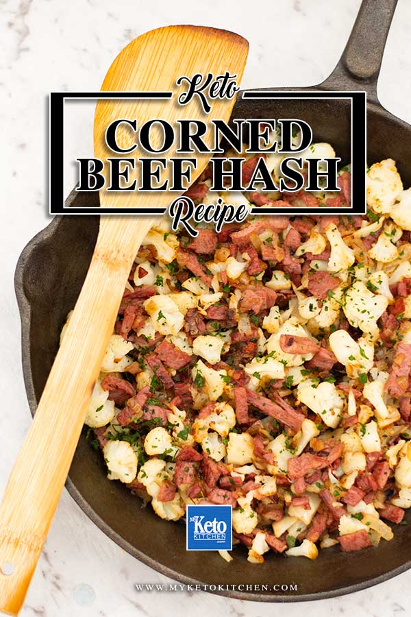 Keto Corned Beef Breakfast Hash - easy low carb breakfast recipe