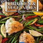Chicken and Vegetable Sheet Pan Dinner.