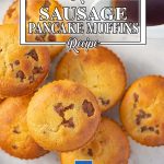 Keto Sausage Pancake Muffins - easy keto breakfast recipe