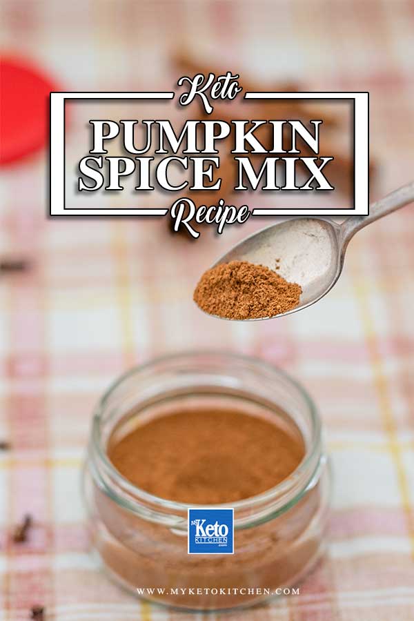 Keto Pumpkin Spice Mix - fall inspired seasoning recipe