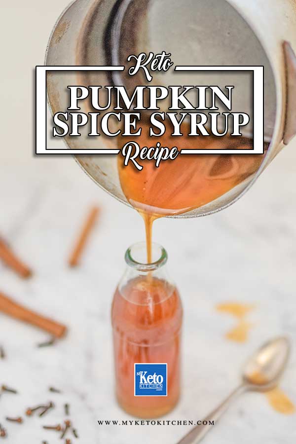 Keto Pumpkin Spice Syrup - easy sugar-free syrup recipe