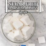 Sugar-Free Marshmallows - easy keto candy recipe