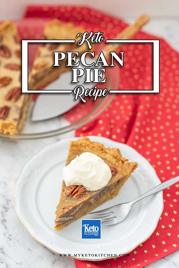 Sugar Free Pecan Pie - easy keto dessert recipe