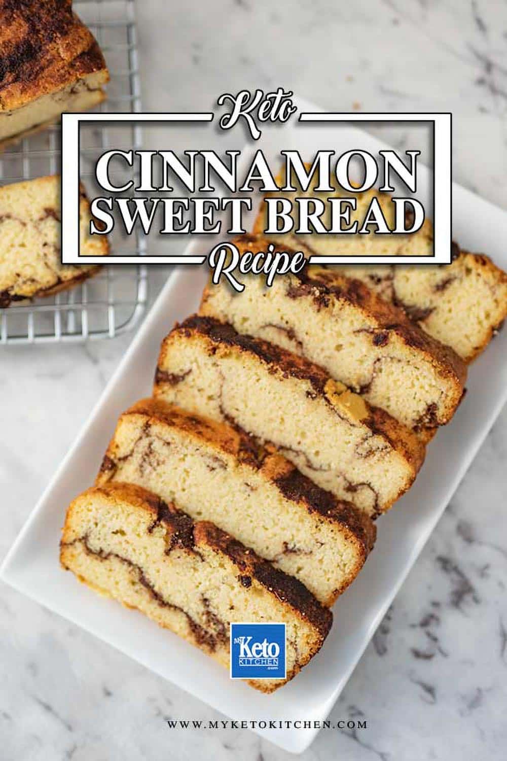 The Best Keto Cinnamon Sweet Bread Recipe My Keto Kitchen