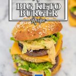 Keto Big Beef Burger - classic keto burger recipe and Big Mac alternative