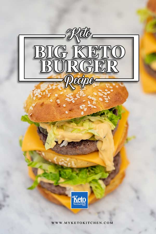 Keto Big Beef Burger - classic keto burger recipe and Big Mac alternative