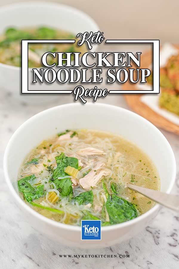 Low Carb Chicken Noodle Soup - easy keto soup recipe