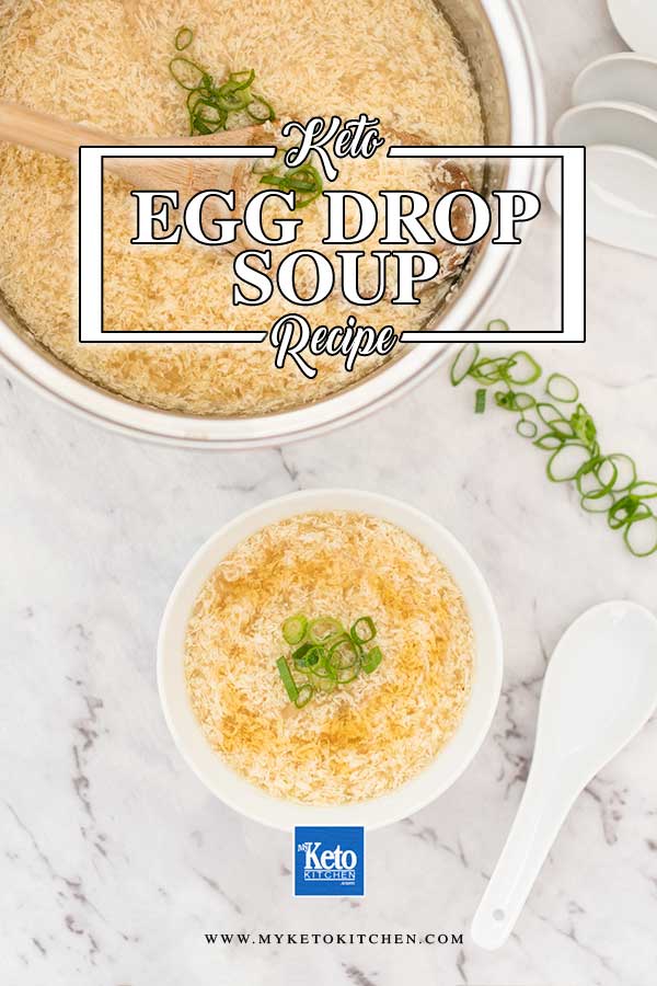 Low Carb Egg Drop Soup - easy keto chinese soup recipe