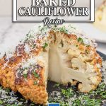 Whole Roasted Cauliflower - easy keto vegetarian side dish recipe