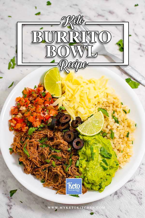 Keto Burrito Bowl Recipe - Easy Low Carb Mexican - My Keto Kitchen