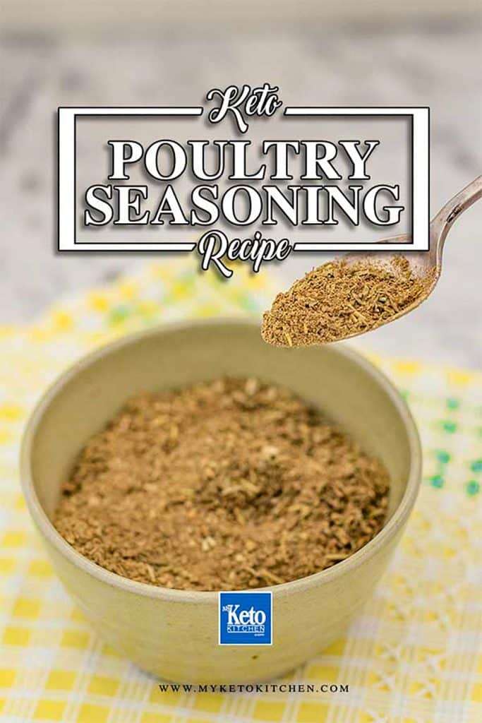 Keto Poultry Seasoning in a bowl with the words keto poultry seasoning.