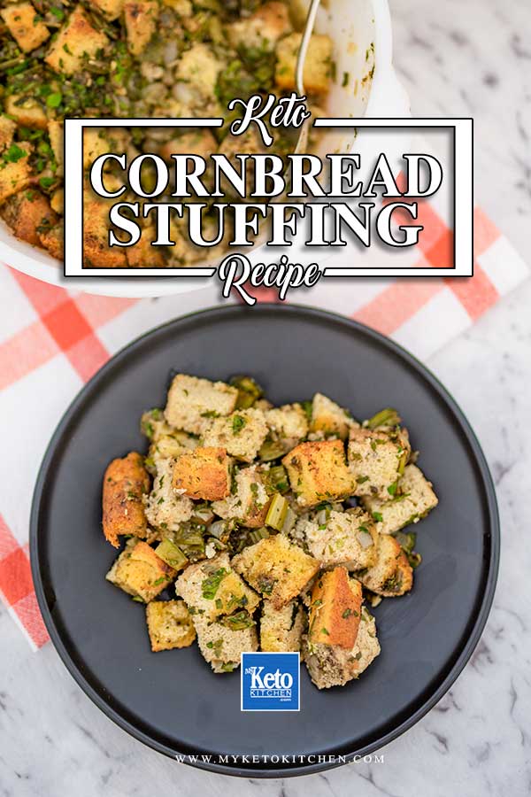 Best Keto Cornbread Dressing / Stuffing Recipe - My Keto Kitchen