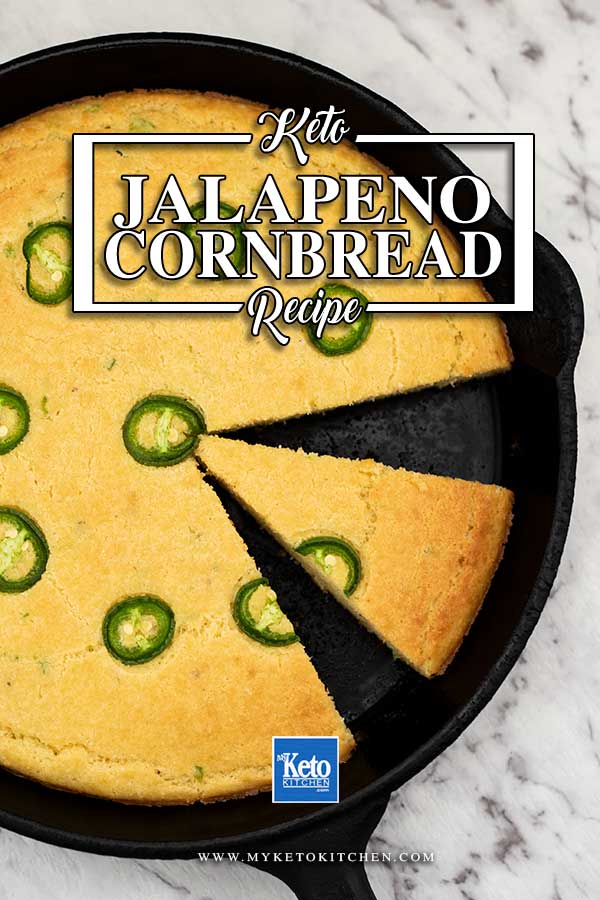 Low Carb Jalapeno Cornbread - keto bread recipe