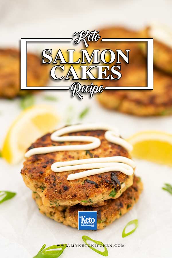 Low Carb Salmon Cakes - easy keto fish cakes recipe