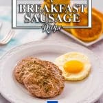 The Best Keto Breakfast Sausage Recipe.
