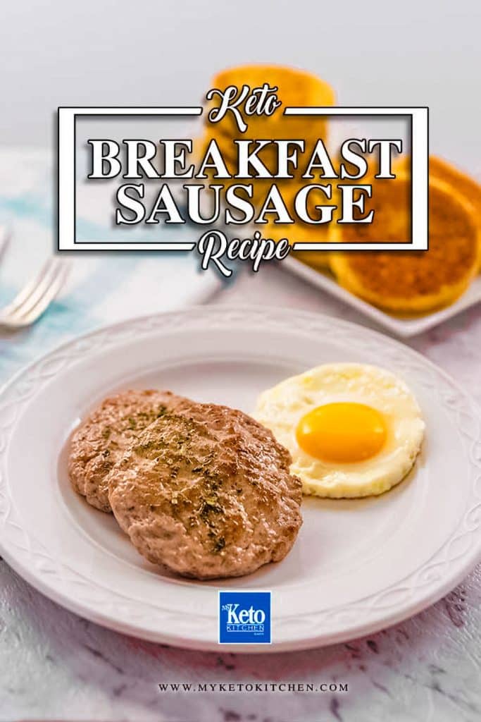 The Best Keto Breakfast Sausage Recipe.