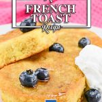 Keto French Toast on the