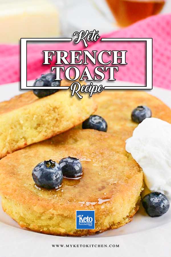 Keto French Toast on the