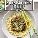 Keto Mongolian Beef in bowl with cauliflower rice