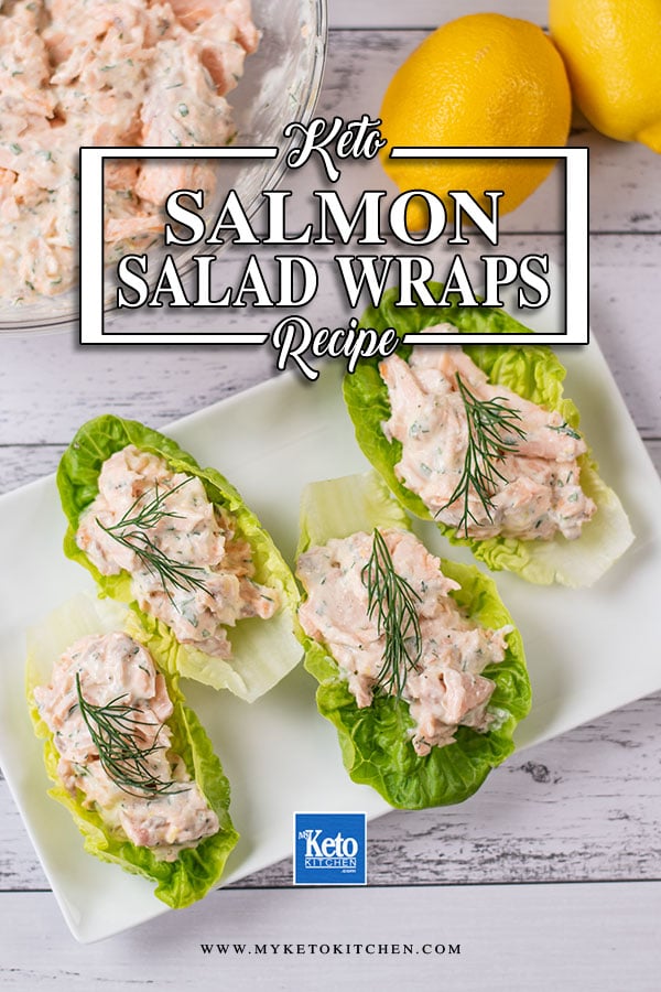 Low Carb Salmon Salad Wraps