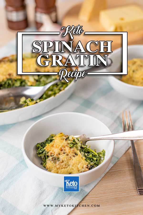Low Carb Spinach Gratin